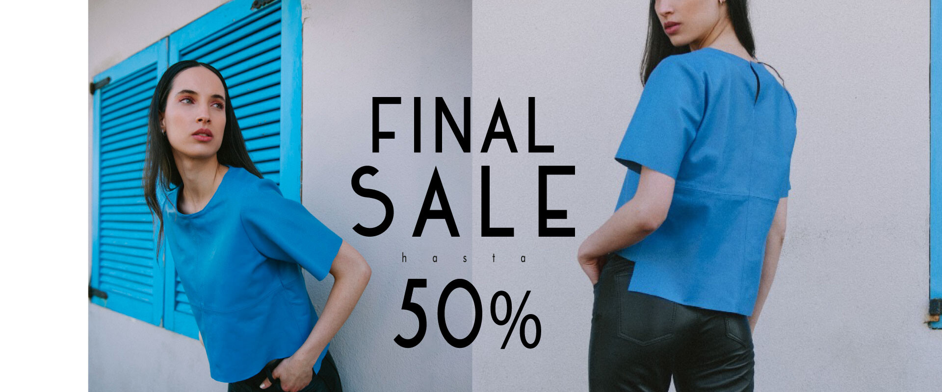 FINAL SALE SS24 hasta 50%